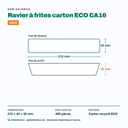 Dimensions du ravier à frites CA16 : 210 × 40 × 35 mm — 400 pièces par carton