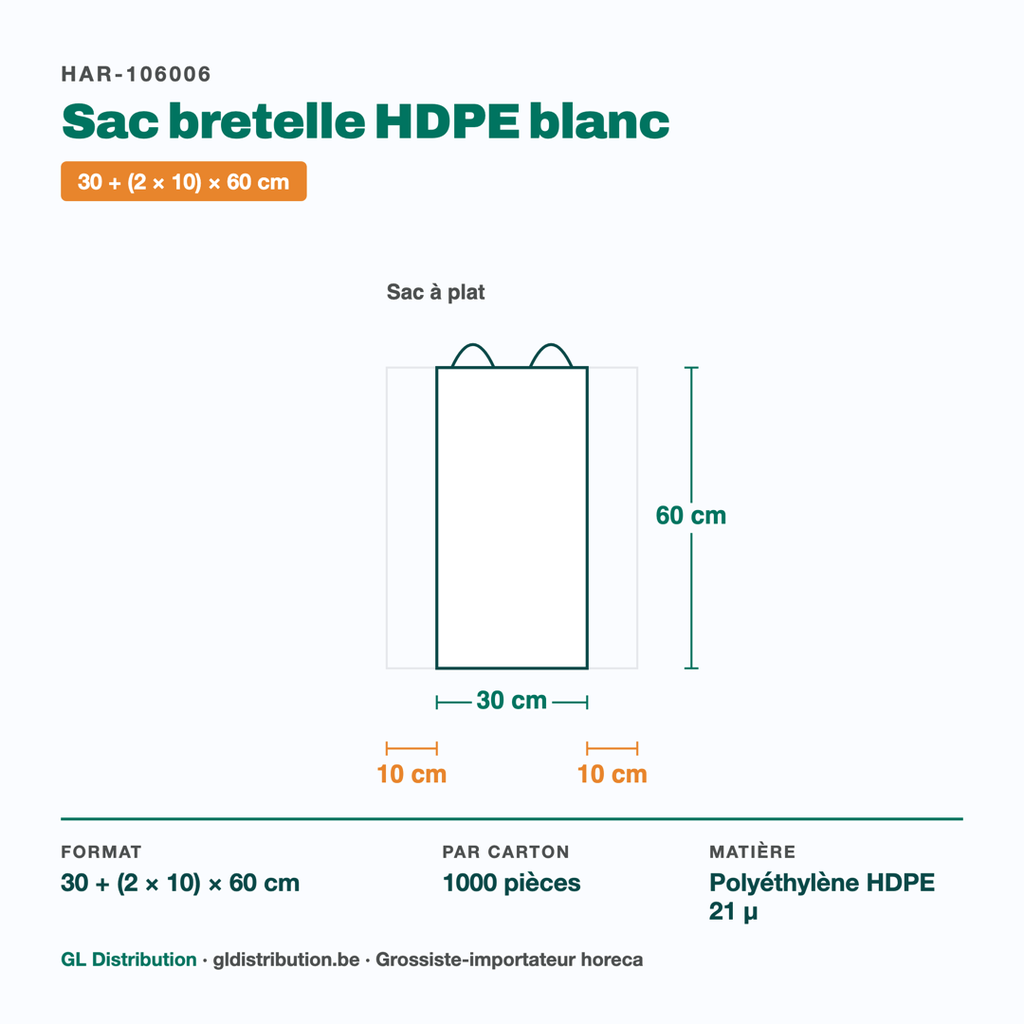 Dimensions du sac bretelle HDPE blanc : 30 + (2 × 10) × 60 cm — 1000 pièces par carton