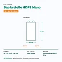 Dimensions du sac bretelle HDPE blanc : 30 + (2 × 10) × 60 cm — 1000 pièces par carton