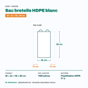 Dimensions du sac bretelle HDPE blanc : 30 + (2 × 10) × 60 cm — 1000 pièces par carton