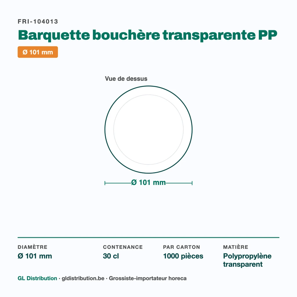 Dimensions de la barquette bouchère Ø 101 mm — 30 cl, 1000 pièces par carton