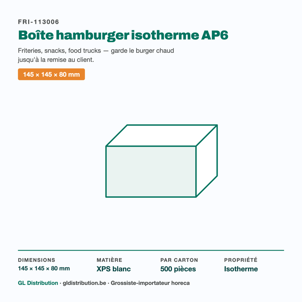 Boîte hamburger isotherme AP6 : format, matière et colisage en un coup d'œil