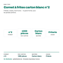 Cornet à frites carton blanc n°2 : format, colisage et usage en friterie