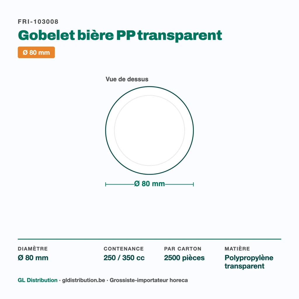 Dimensions du gobelet bière Ø 80 mm — 250 / 350 cc, 2500 pièces par carton
