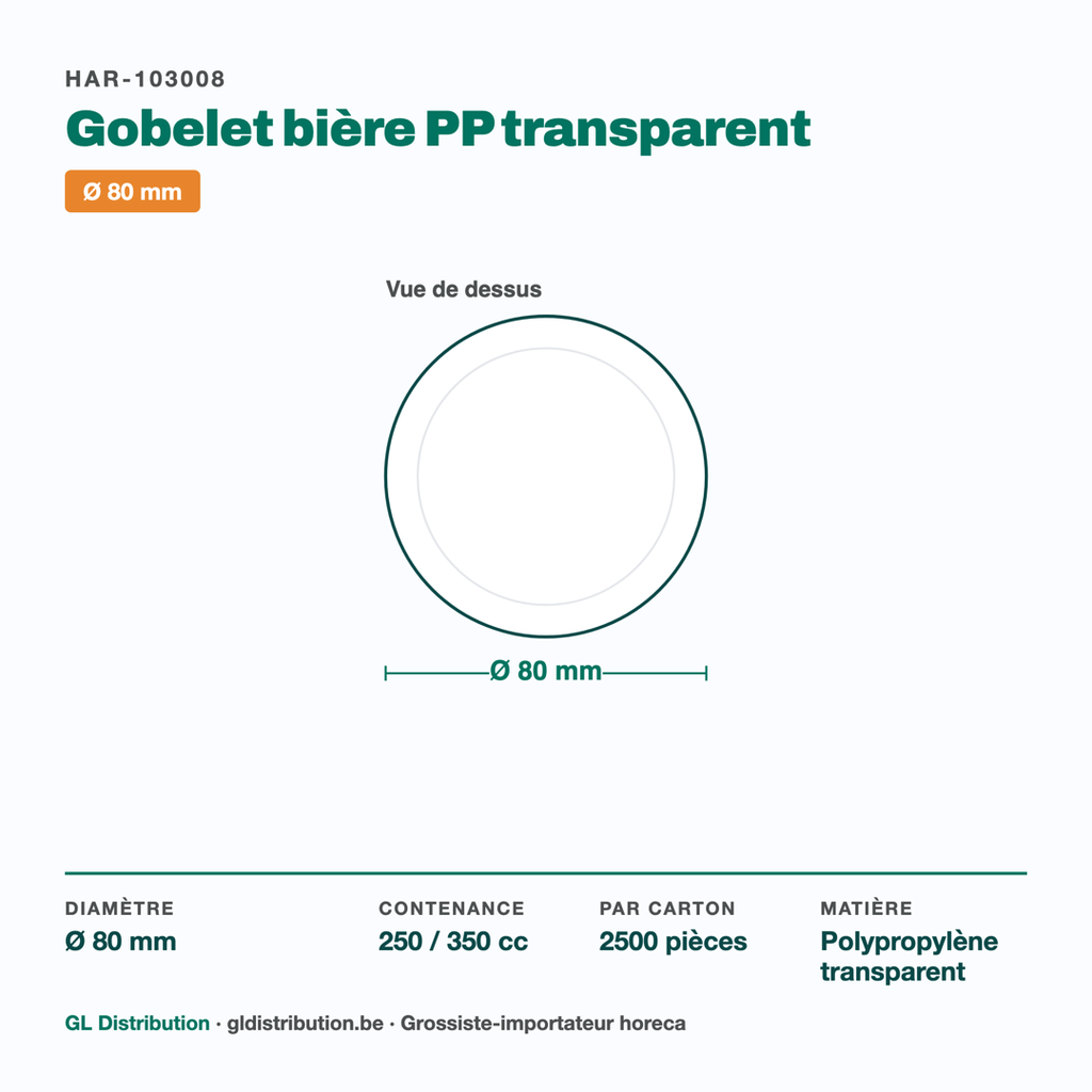 Dimensions du gobelet bière Ø 80 mm — 250 / 350 cc, 2500 pièces par carton
