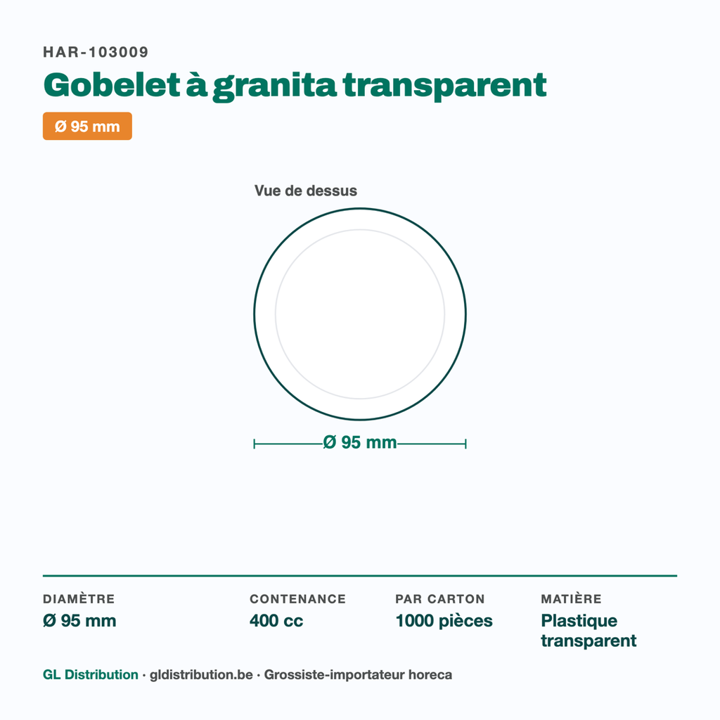 Dimensions du gobelet à granita Ø 95 mm — 400 cc, 1000 pièces par carton
