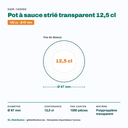 Dimensions du pot à sauce strié Ø 67 mm — contenance 12,5 cl, 1000 pièces par carton