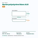 Dimensions du ravier polystyrène A16 : 216 × 72 × 35 mm — 1000 pièces par carton