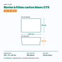 Dimensions du ravier à frites carton C75 : 100 × 70 × 38 mm — 250 pièces par carton