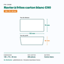 Dimensions du ravier à frites carton C90 : 135 × 70 × 45 mm — 250 pièces par carton