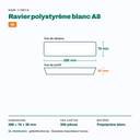 Dimensions du ravier polystyrène A8 : 288 × 78 × 36 mm — 500 pièces par carton