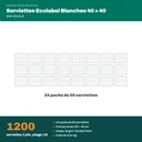 Colisage des serviettes Ecolabel blanches 40 × 40 cm : carton de 1200 pièces en 24 packs de 50
