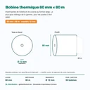 Cotes de la bobine thermique 80 mm × 80 m : laize 80 mm, mandrin Ø 12 mm, 50 bobines par carton